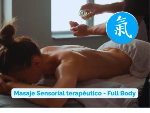 Masaje Sensorial terapéutico - Full Body