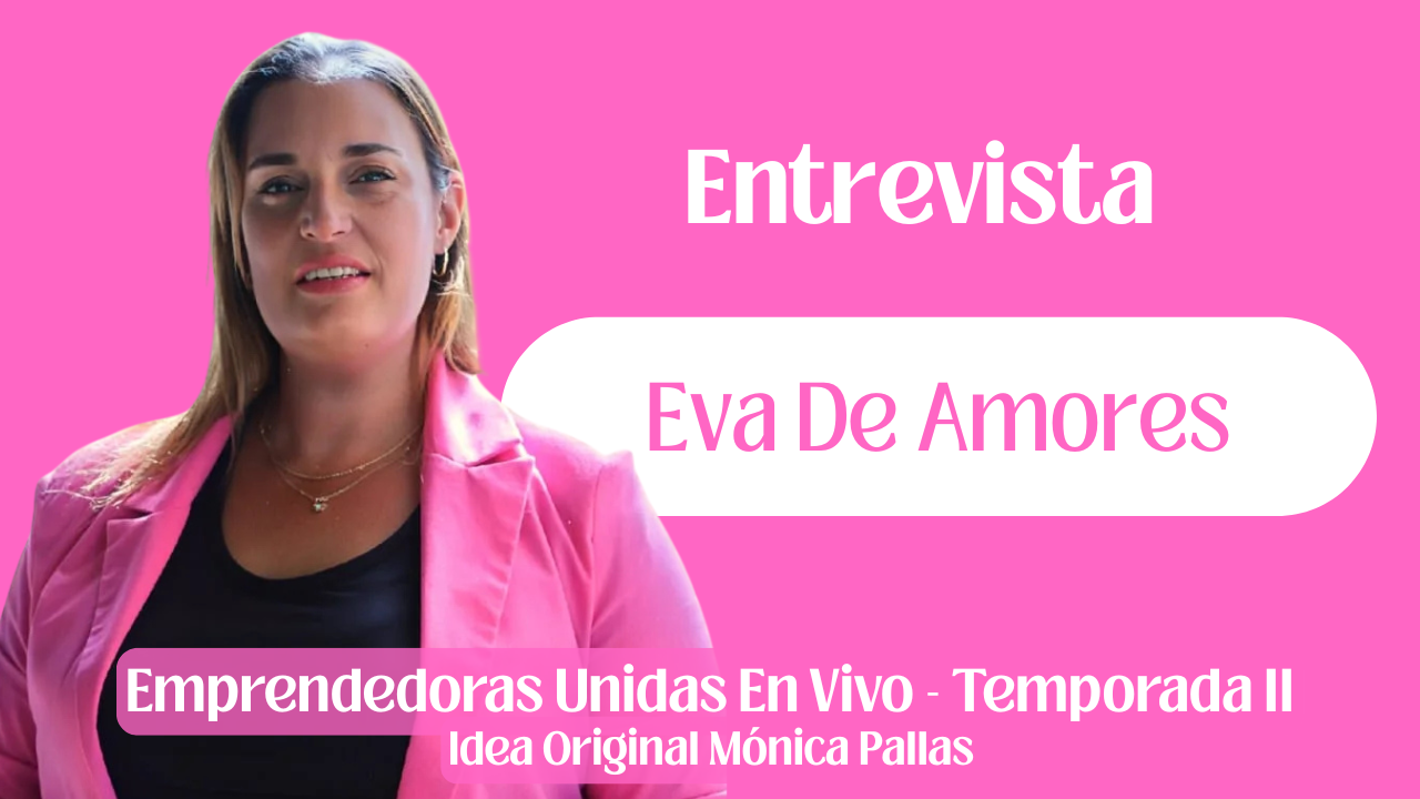 Eva De Amores